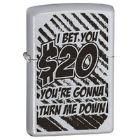 NEW ZIPPO SATIN CHROME FINISH I BET YOU $20 LIGHTER